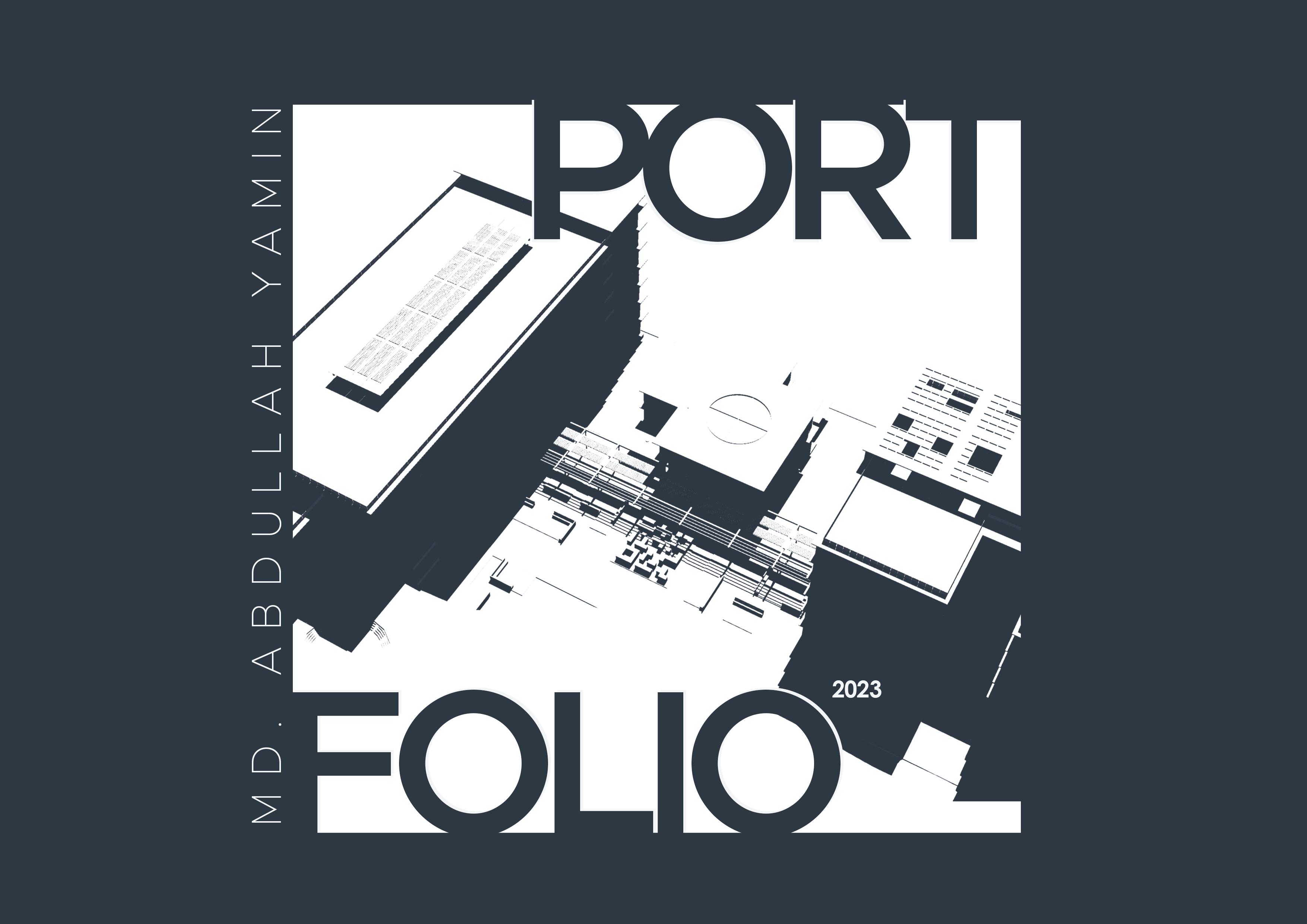 Md. Abdullah Yamin - Portfolio 2023 by Mohammad Yamin - Issuu