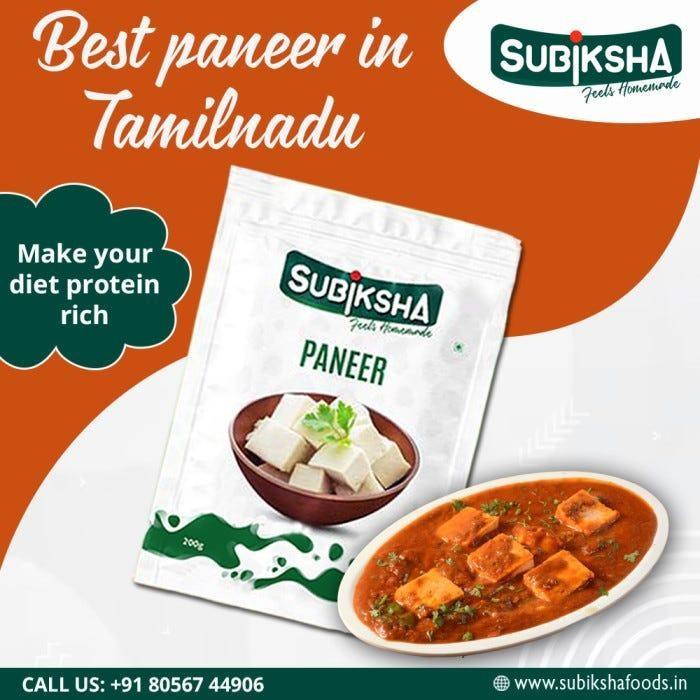 How Does Eating Paneer Promote Healthy Digestion? by Subikshafoods Issuu