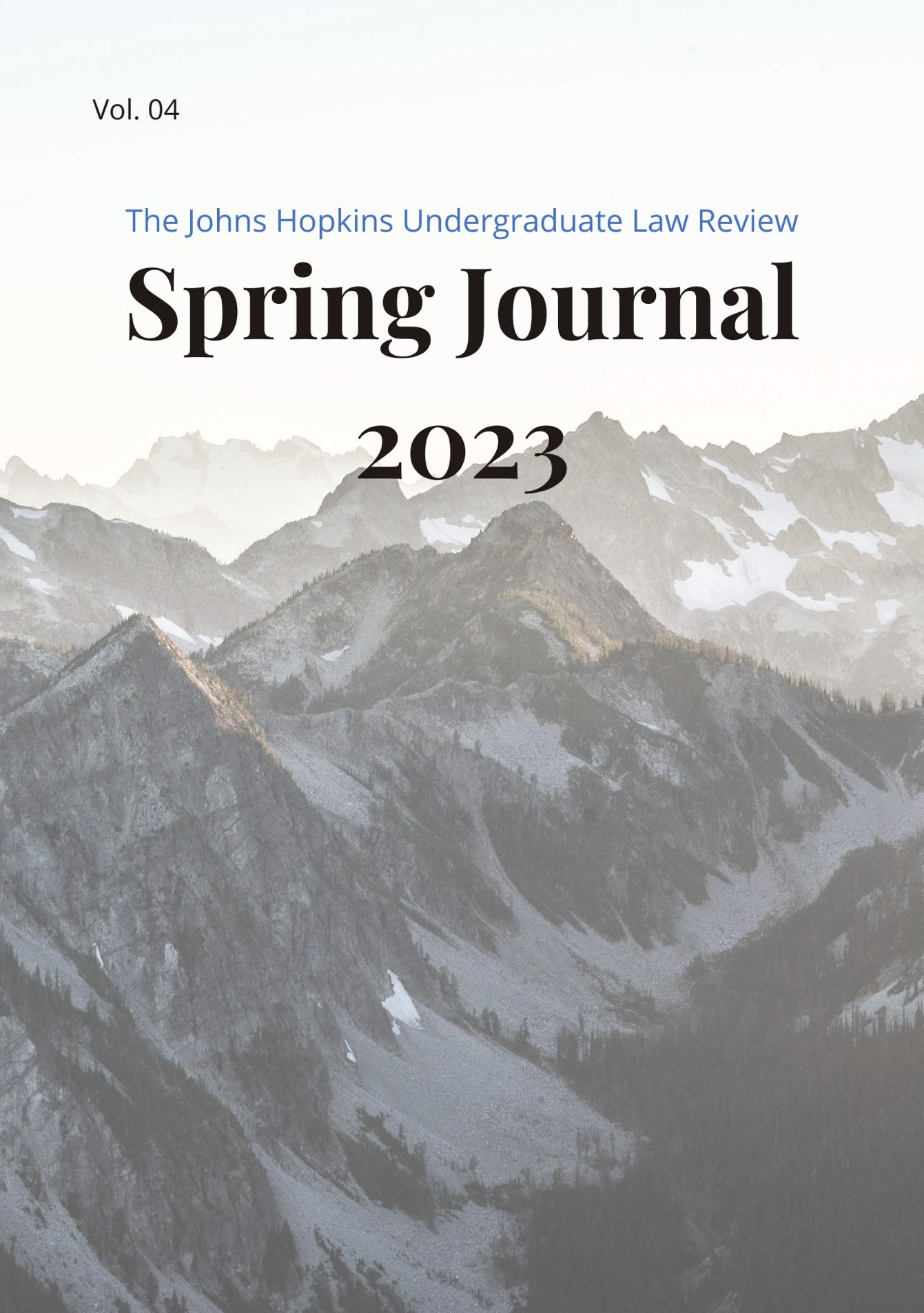 The Johns Hopkins Undergraduate Law Review Vo. 04 by Johns Hopkins