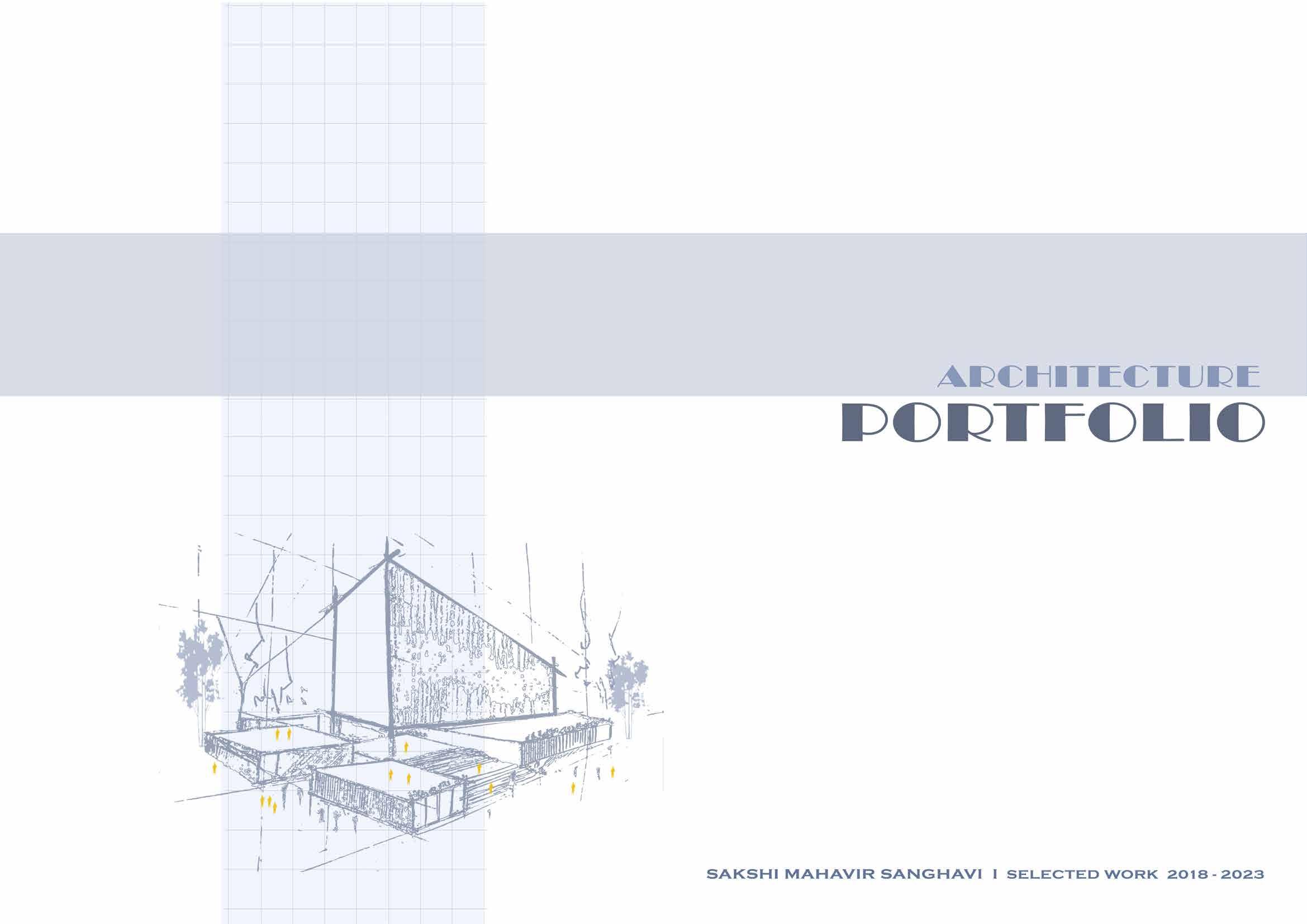 FRESHER ARCHITECT PORTFOLIO by Sakshi Sanghavi Issuu