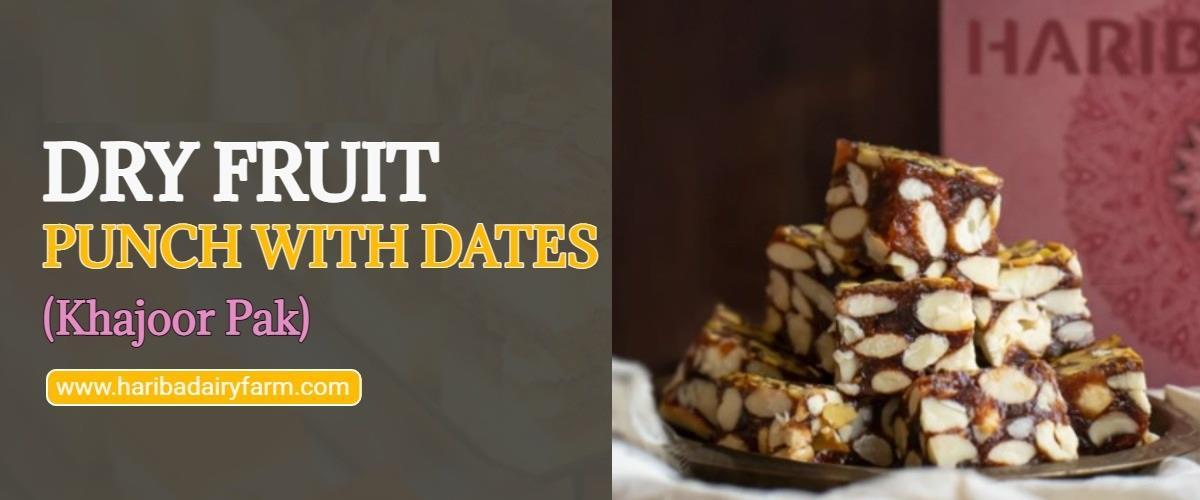 Dry Fruit Punch with Dates Festival Sweets by Hariba DairyFarm Issuu