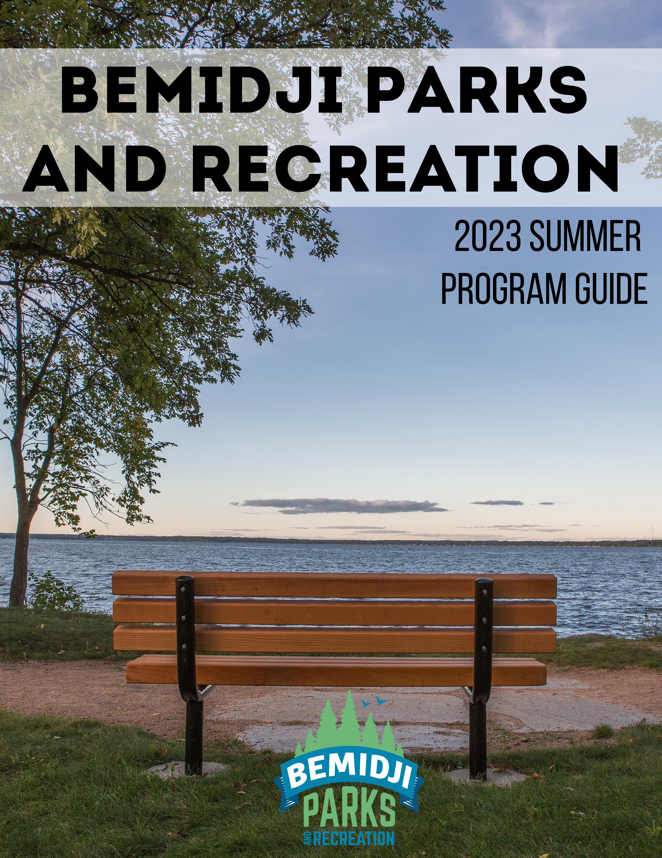 Bemidji Parks & Rec Summer 2023 Program Guide by City of Bemidji Issuu