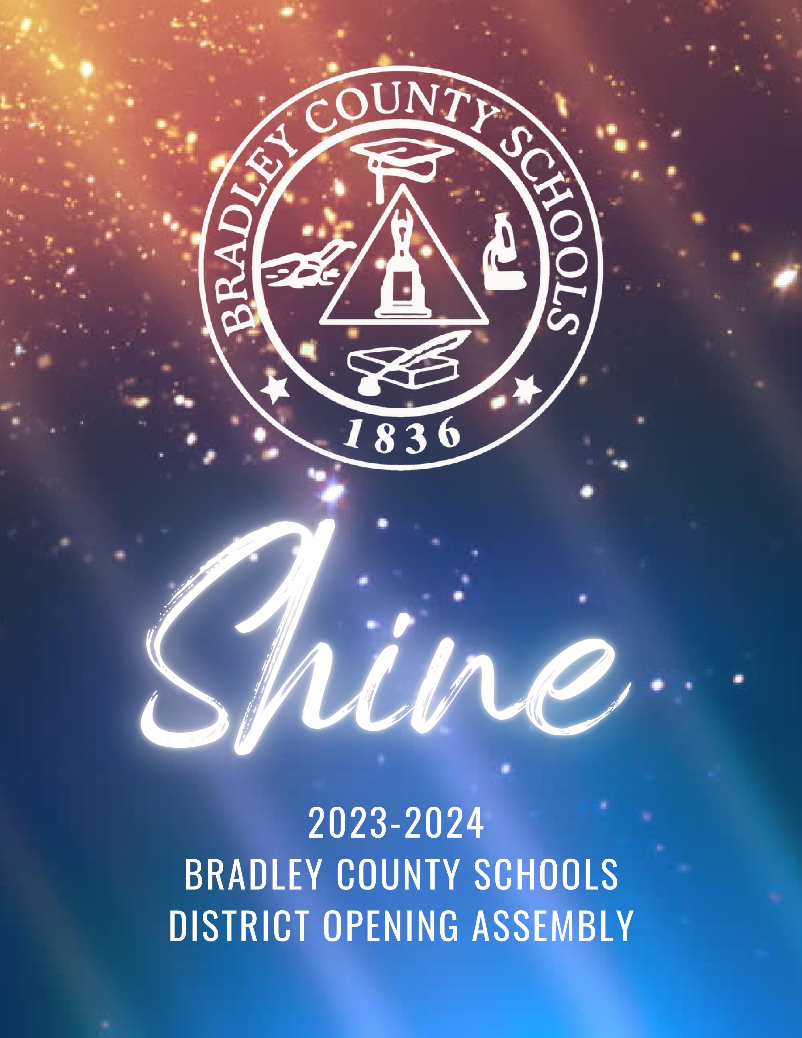 Bradley County School District Opening Assembly by bradleycountyschools