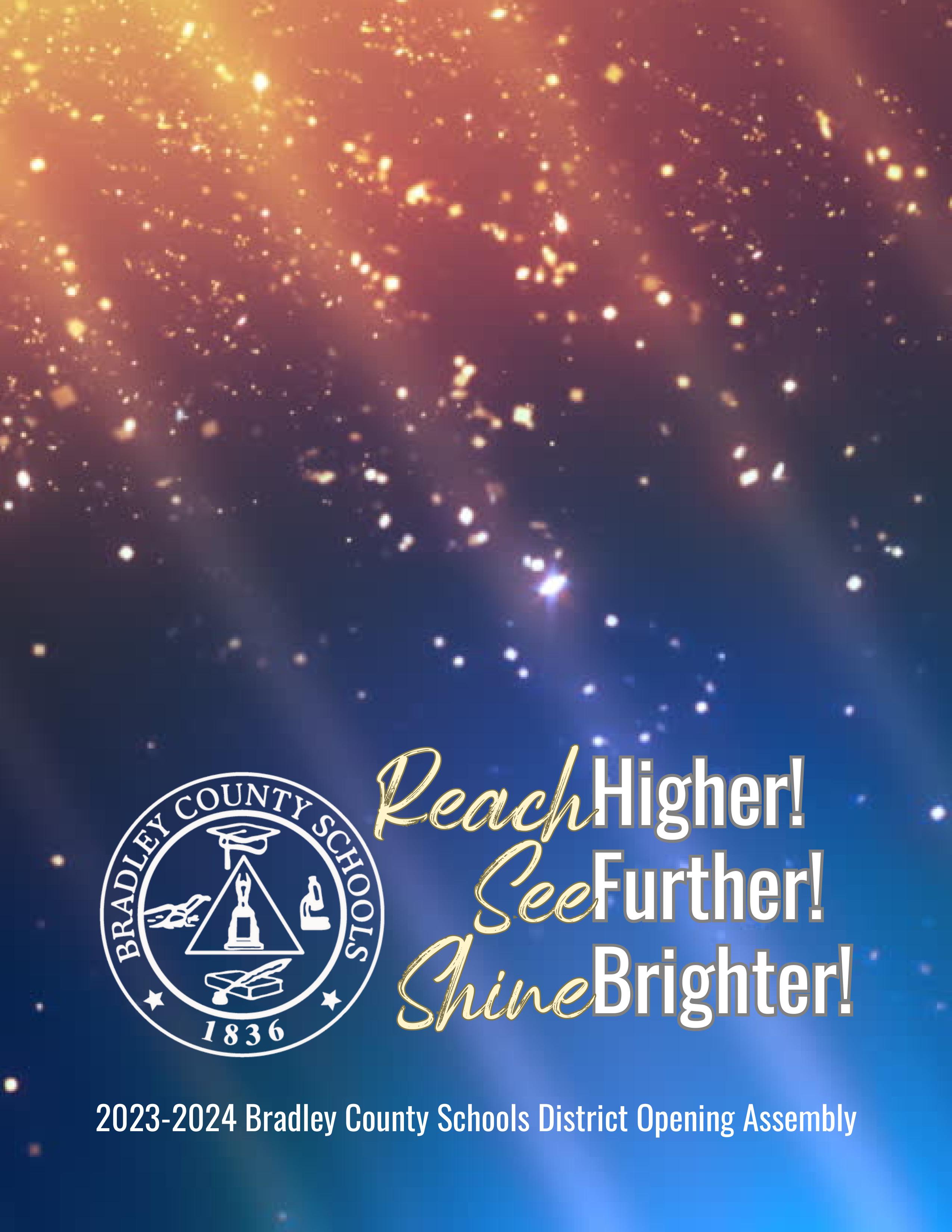 Bradley County School District Opening Assembly by bradleycountyschools