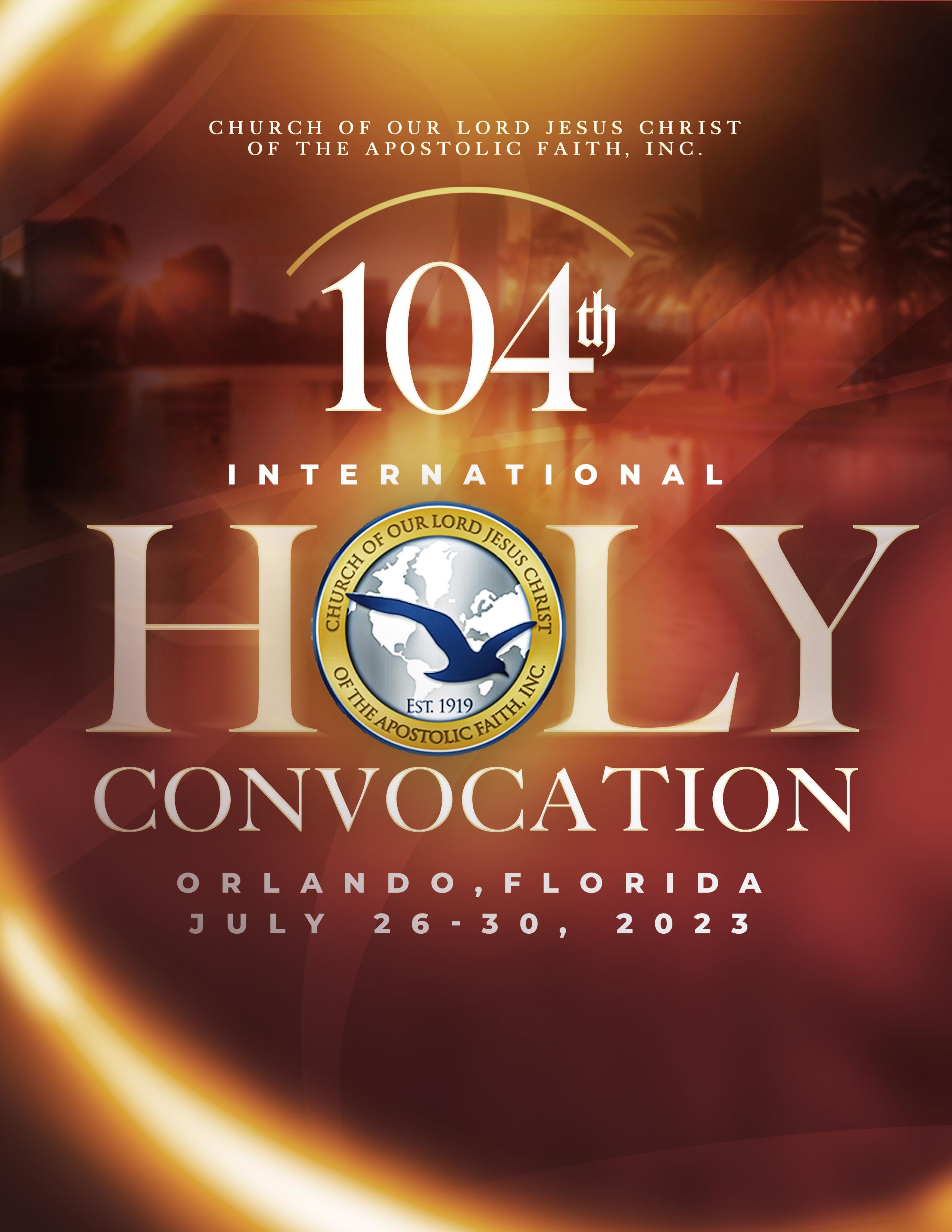 104th International Holy Convocation by shawnm1969 Issuu