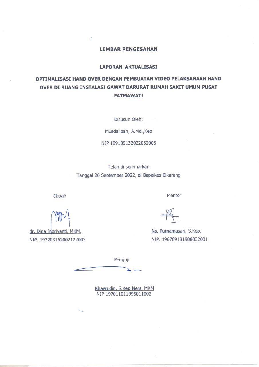 Optimalisasi Hand Over Dgn Pembuatn Video Pelaksanaan Hand Over diRuang Instalasi Gawat Darurat