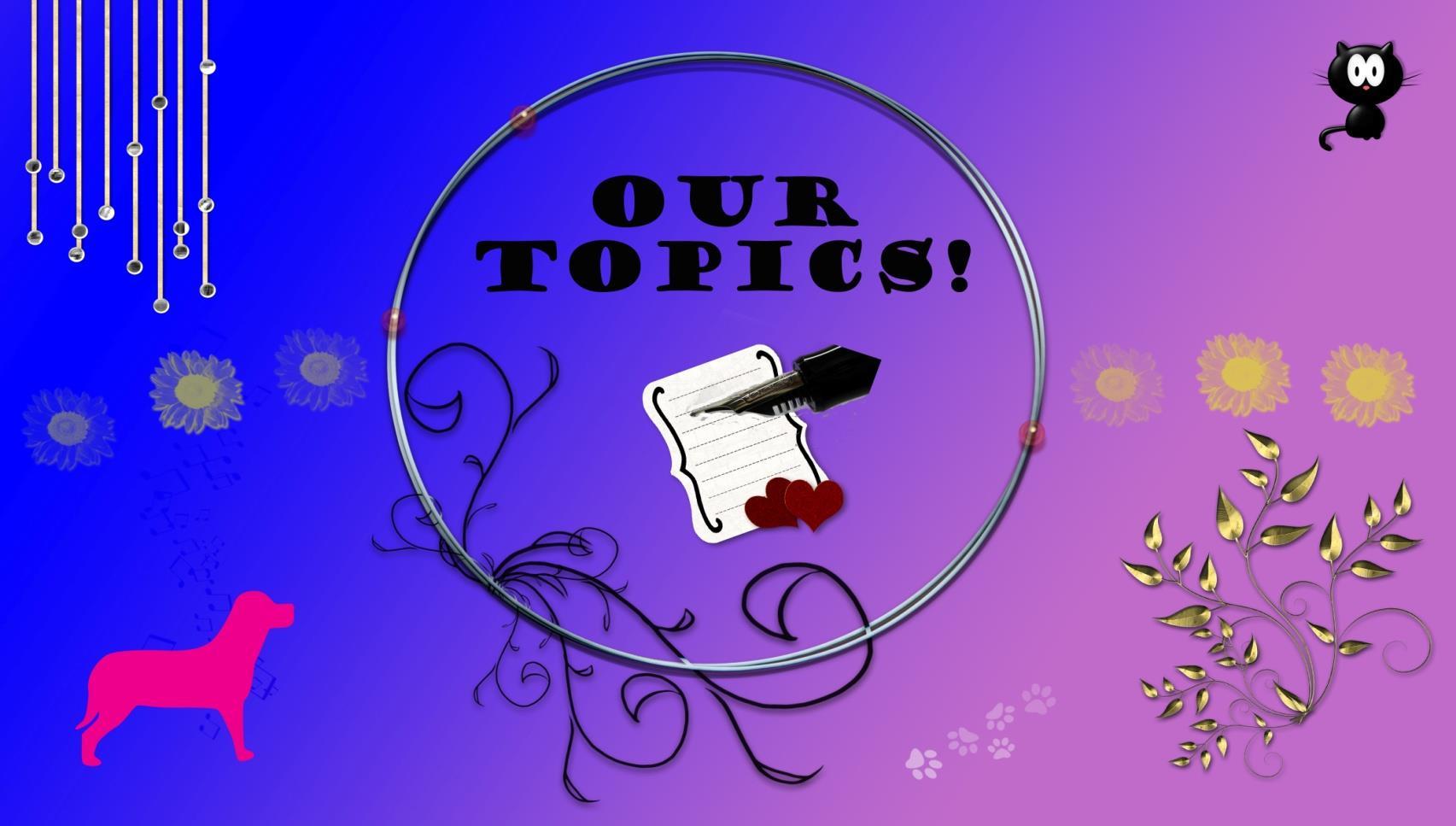Our Topics by Our Topics - Issuu