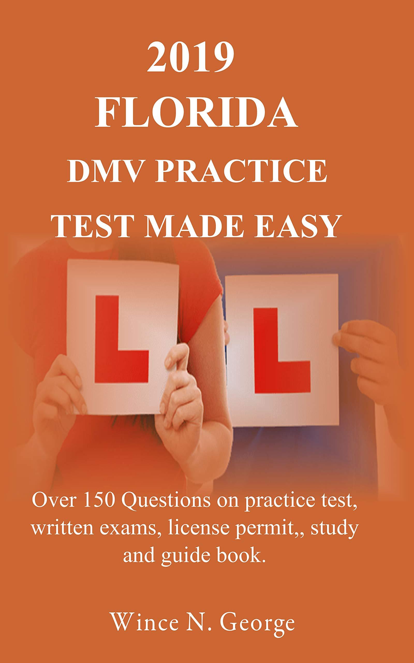 get [PDF] Download 2019 Florida DMV Practice Test made Easy Over 150