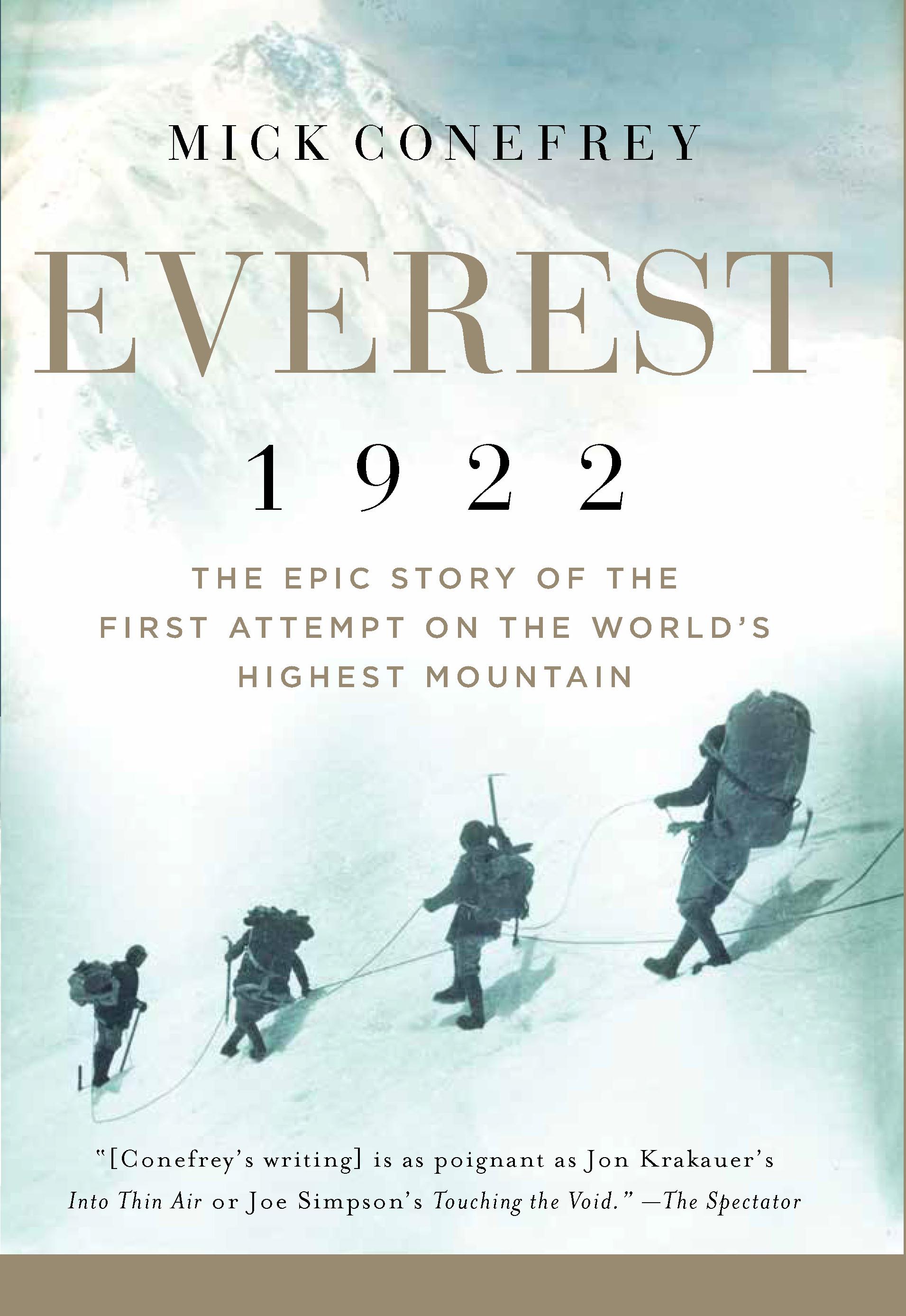 DOWNLOAD Everest 1922: The Epic Story Of The First Attempt On The.