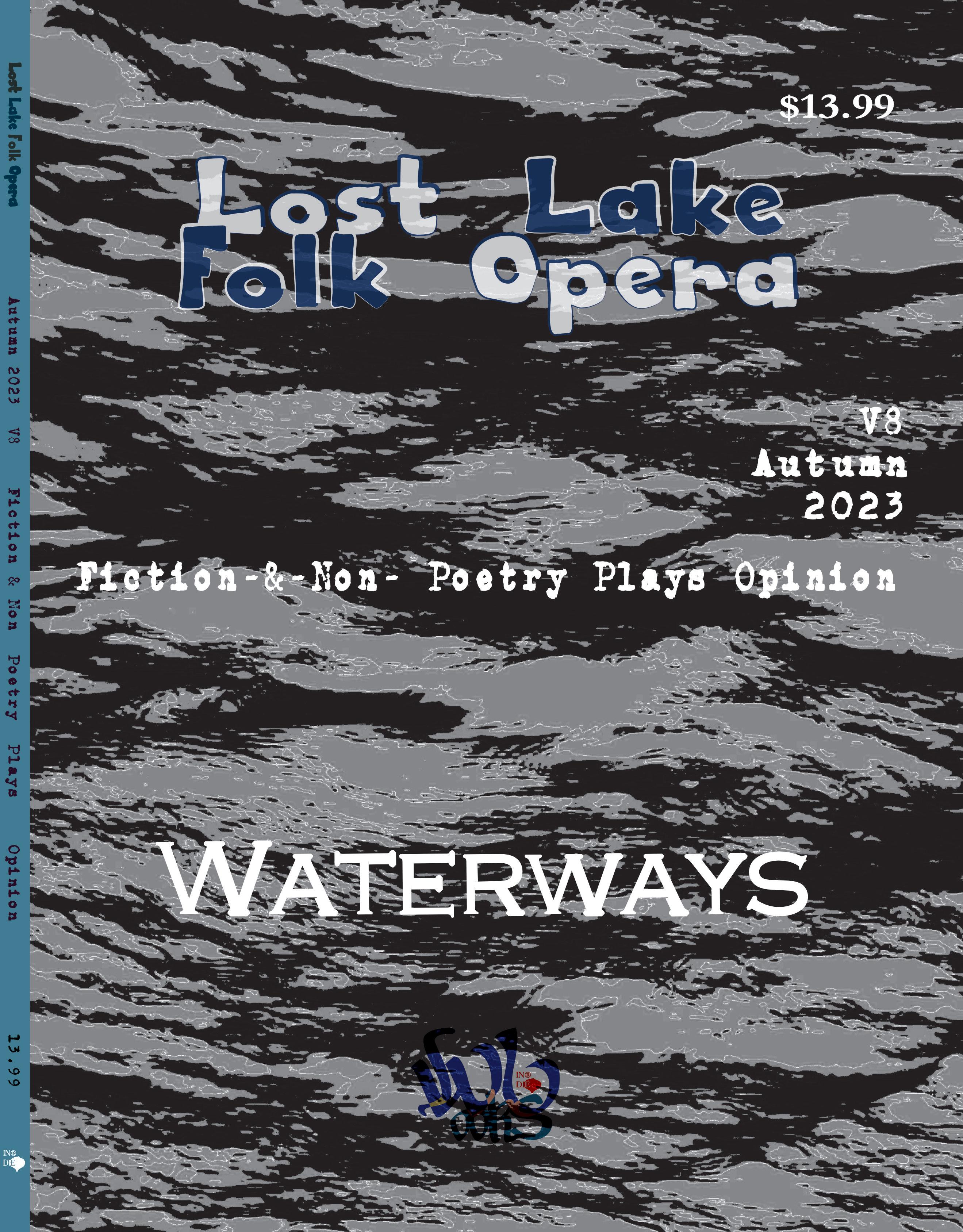 Lost Lake Folk Opera n7 Special Illiberal Democracy issue Summer 2022 by  Lost Lake Folk Opera magazine, a Shipwreckt Books imprint - Issuu