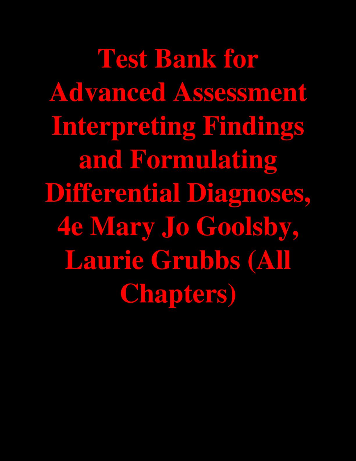 Advanced Assessment Interpreting Findings and Formulating Differential Diagnoses 4th Edition