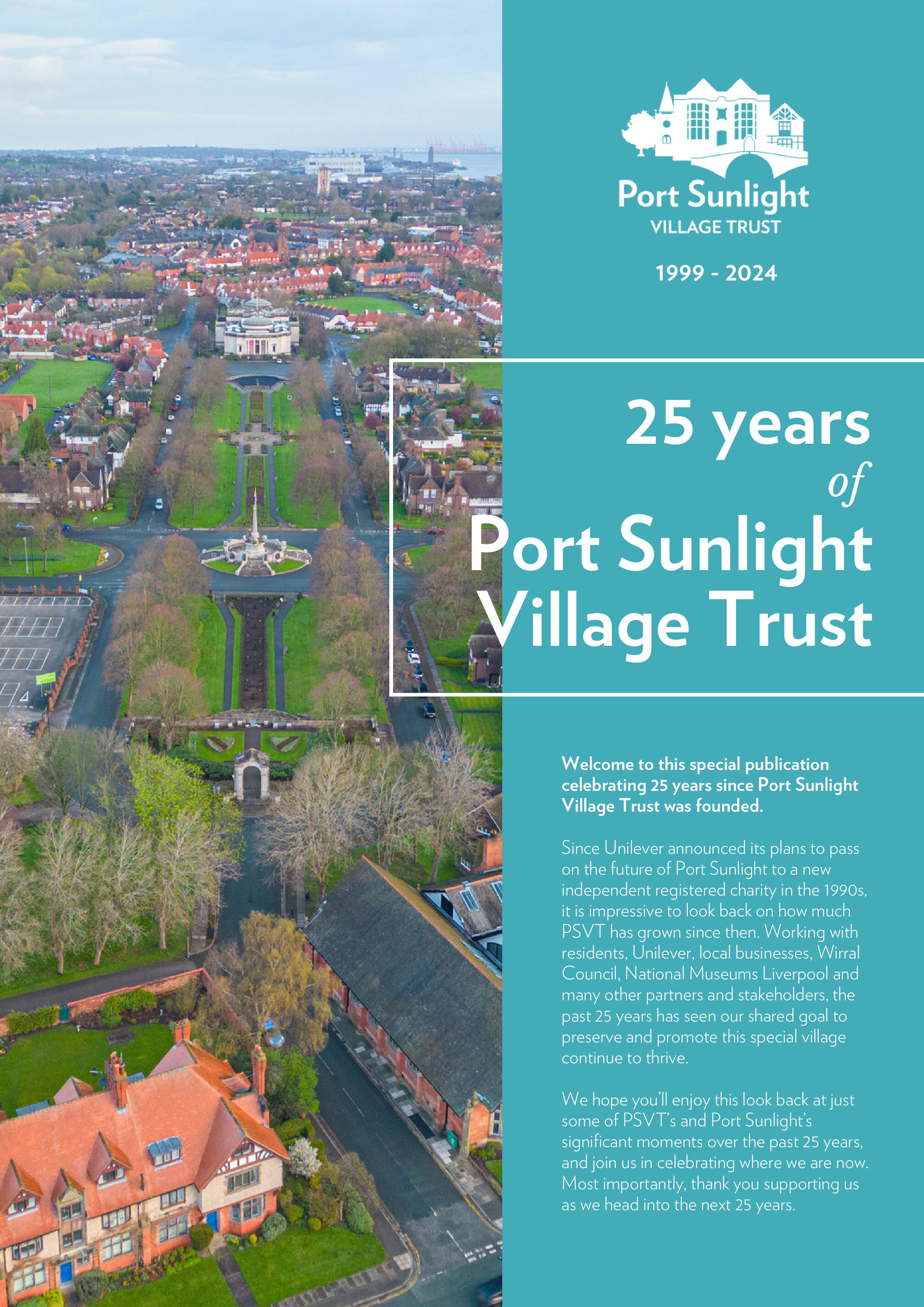 25 Years of Port Sunlight Village Trust by portsunlightvt Issuu