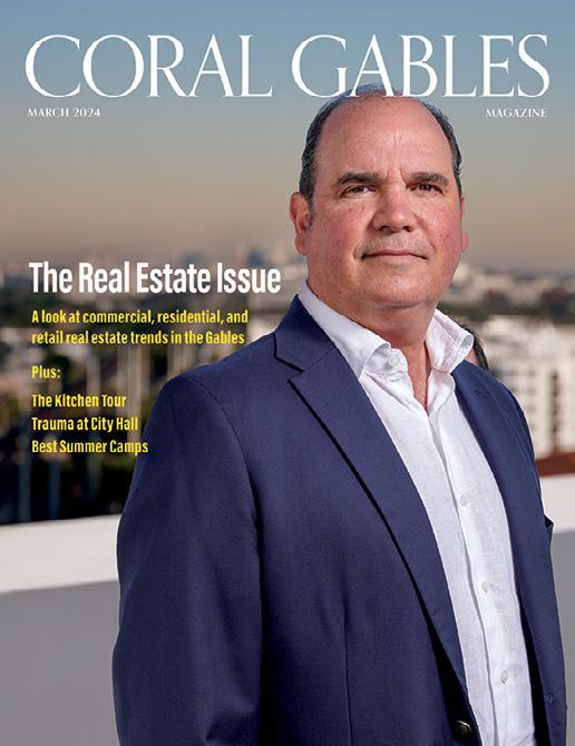 Rich Roffman Coral Gables March 2024 by Coral Gables Magazine - Issuu