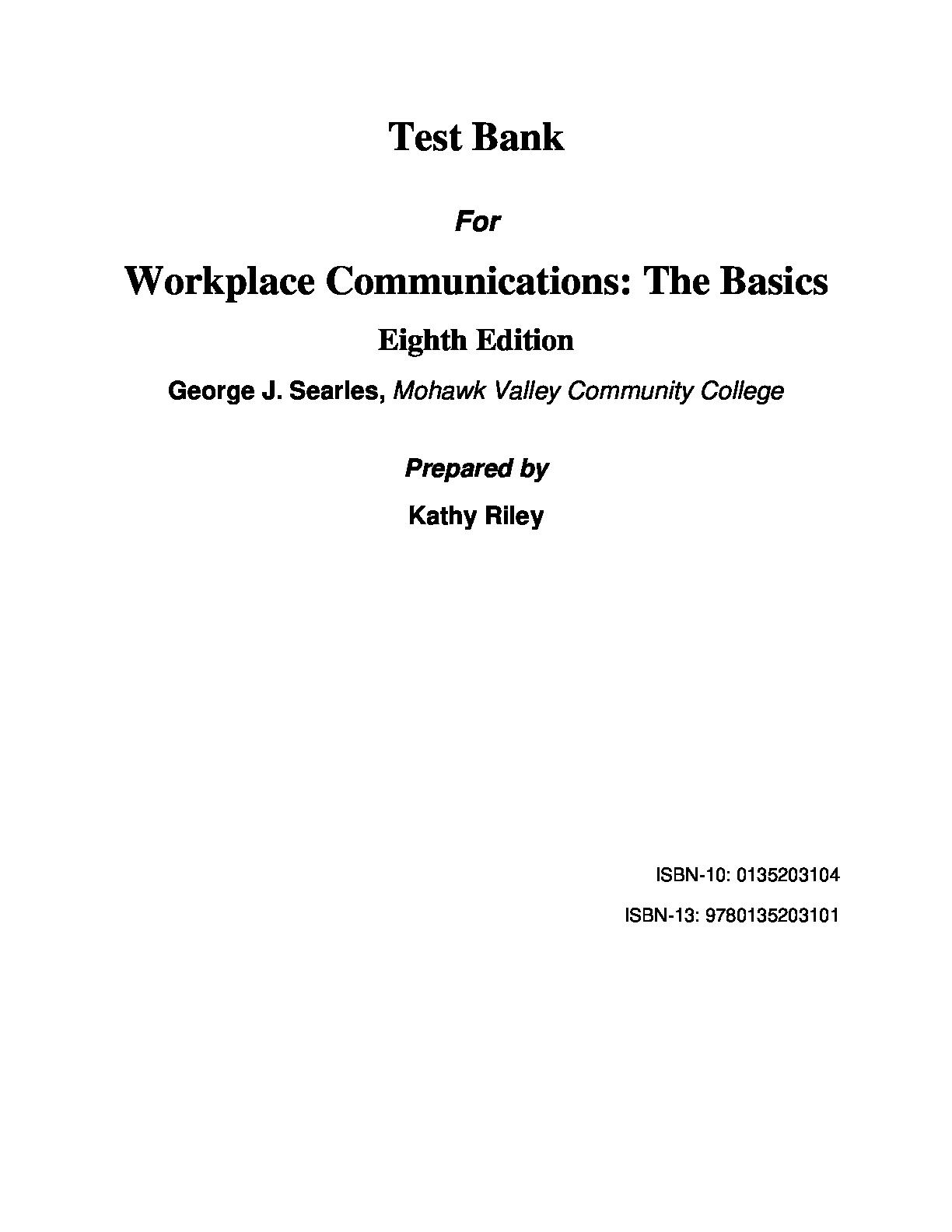 Test Bank For Workplace Communications The Basics, 8th Edition by