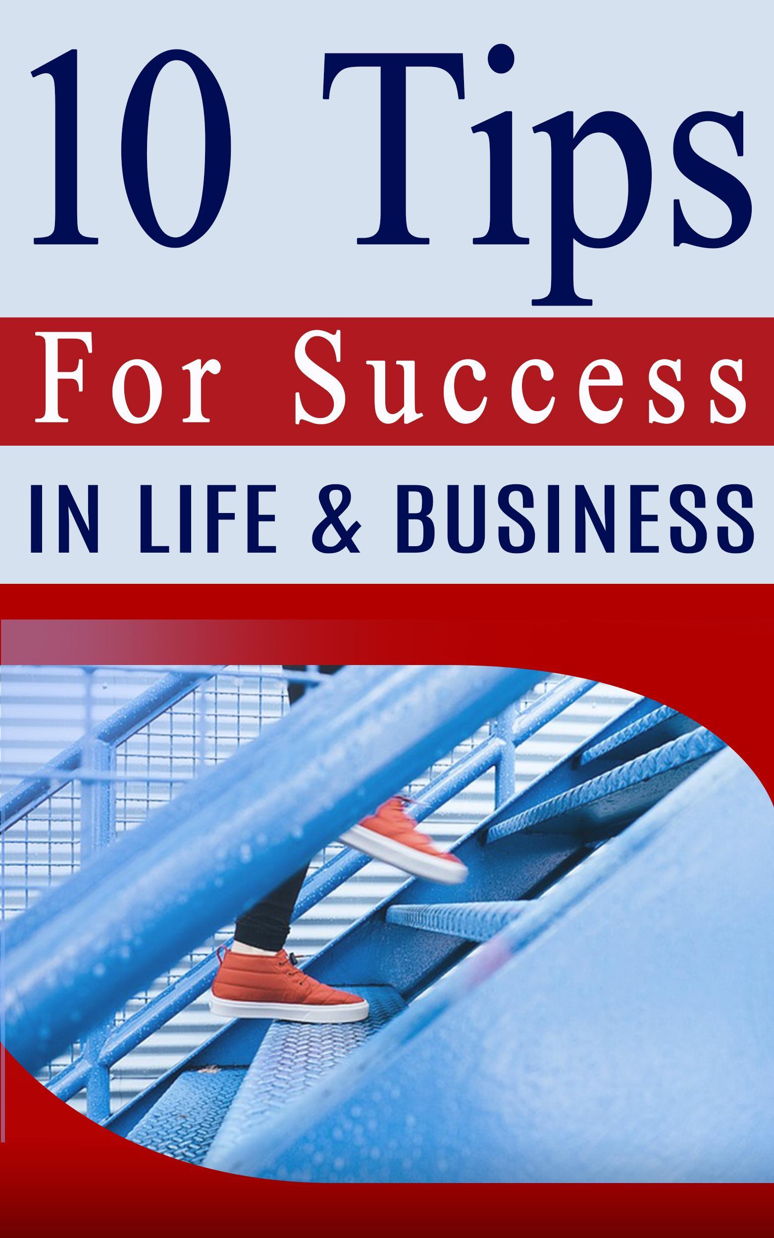 Cover for Ten Tips For Success
