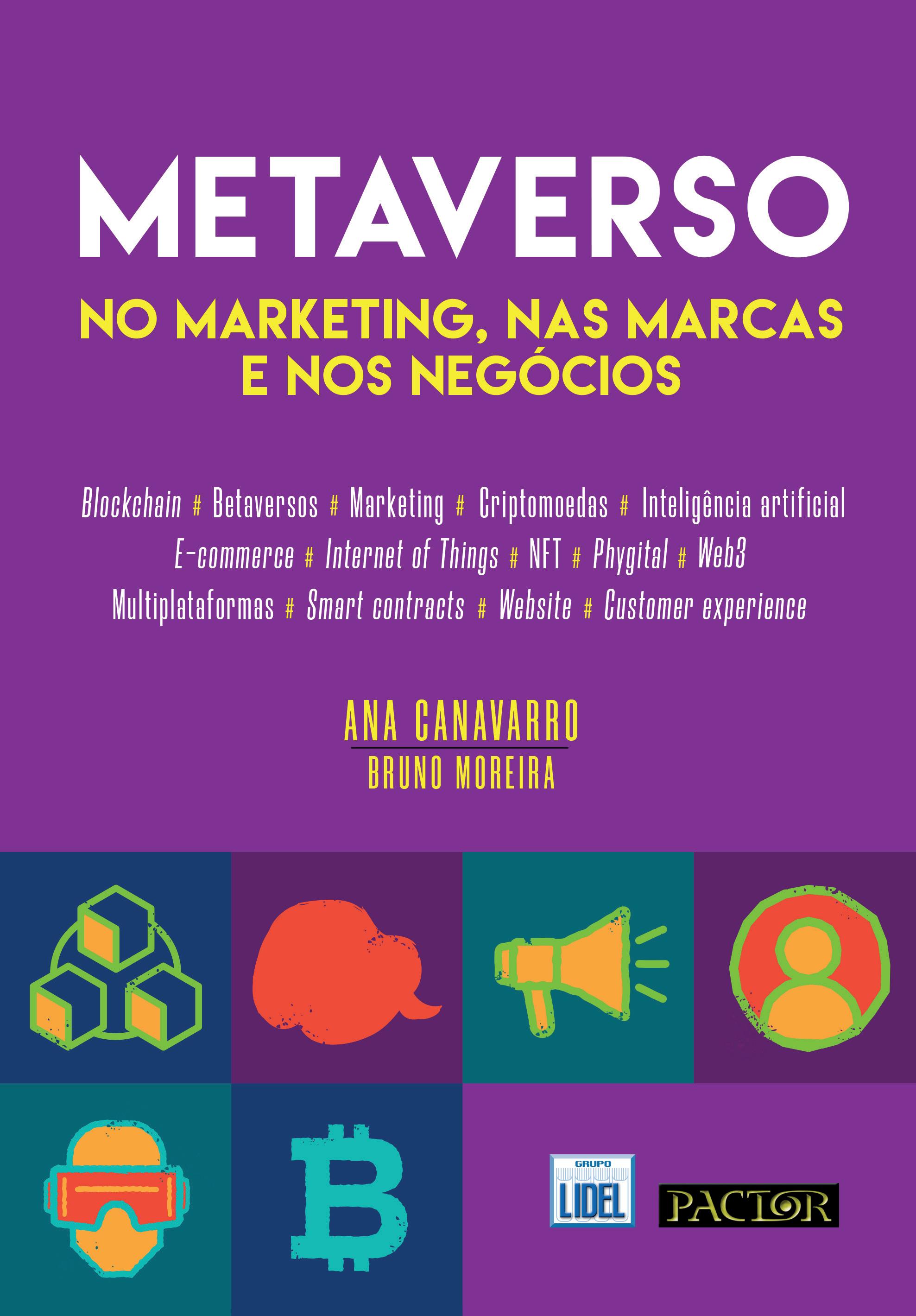 Metaverso no Marketing, nas Marcas e nos Negócios by Grupo Lidel - Issuu
