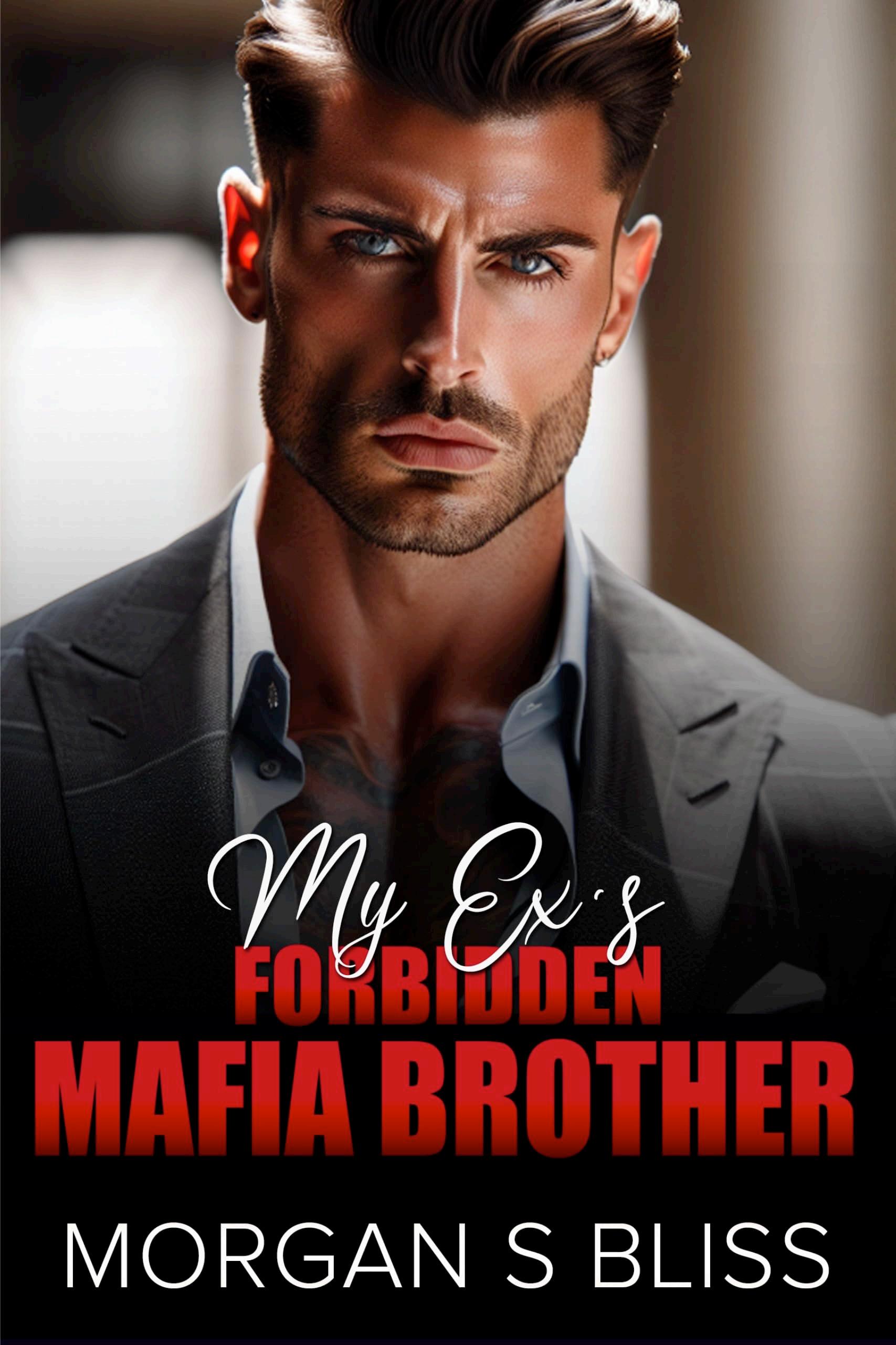 (Book) READ My Ex's Forbidden Mafia Brother An Enemies to