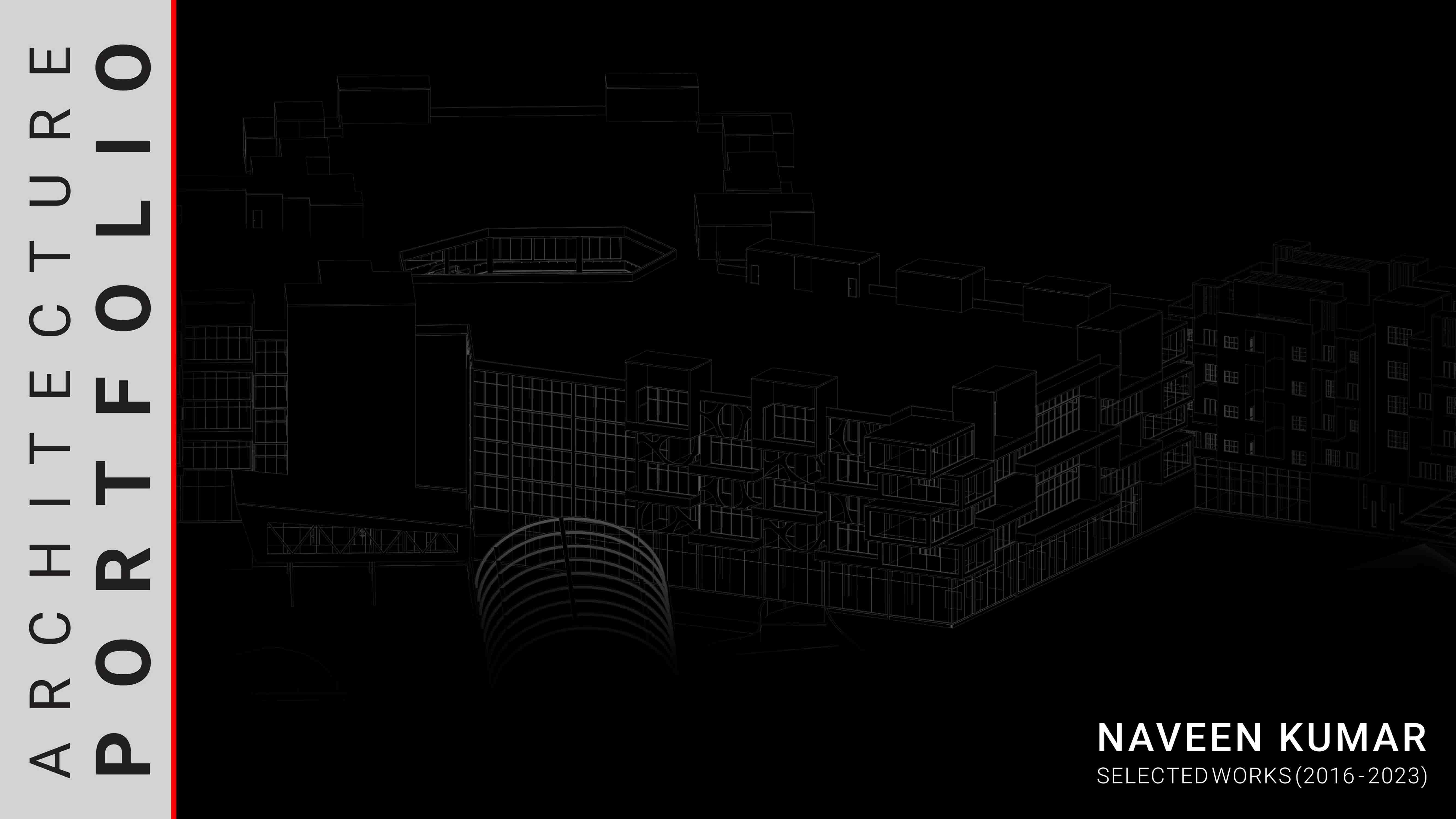 NAVEEN KUMAR ARCHITECTURE PORTFOLIO by NAVEEN KUMAR - Issuu