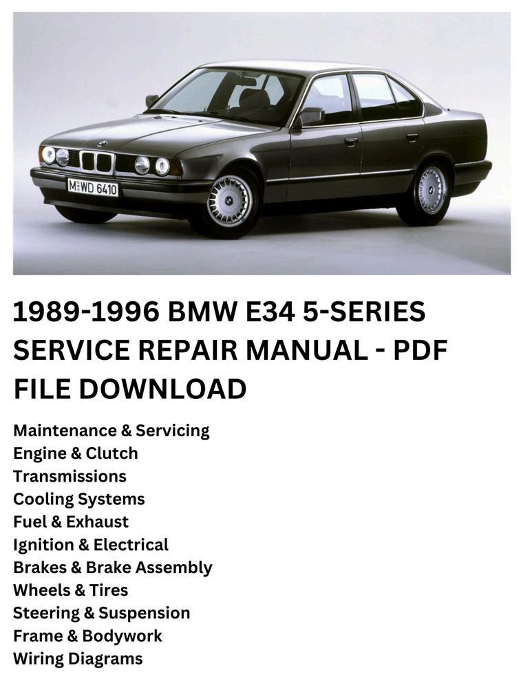 1989-1996 BMW E34 5-SERIES SERVICE REPAIR MANUAL by Service & Repair ...