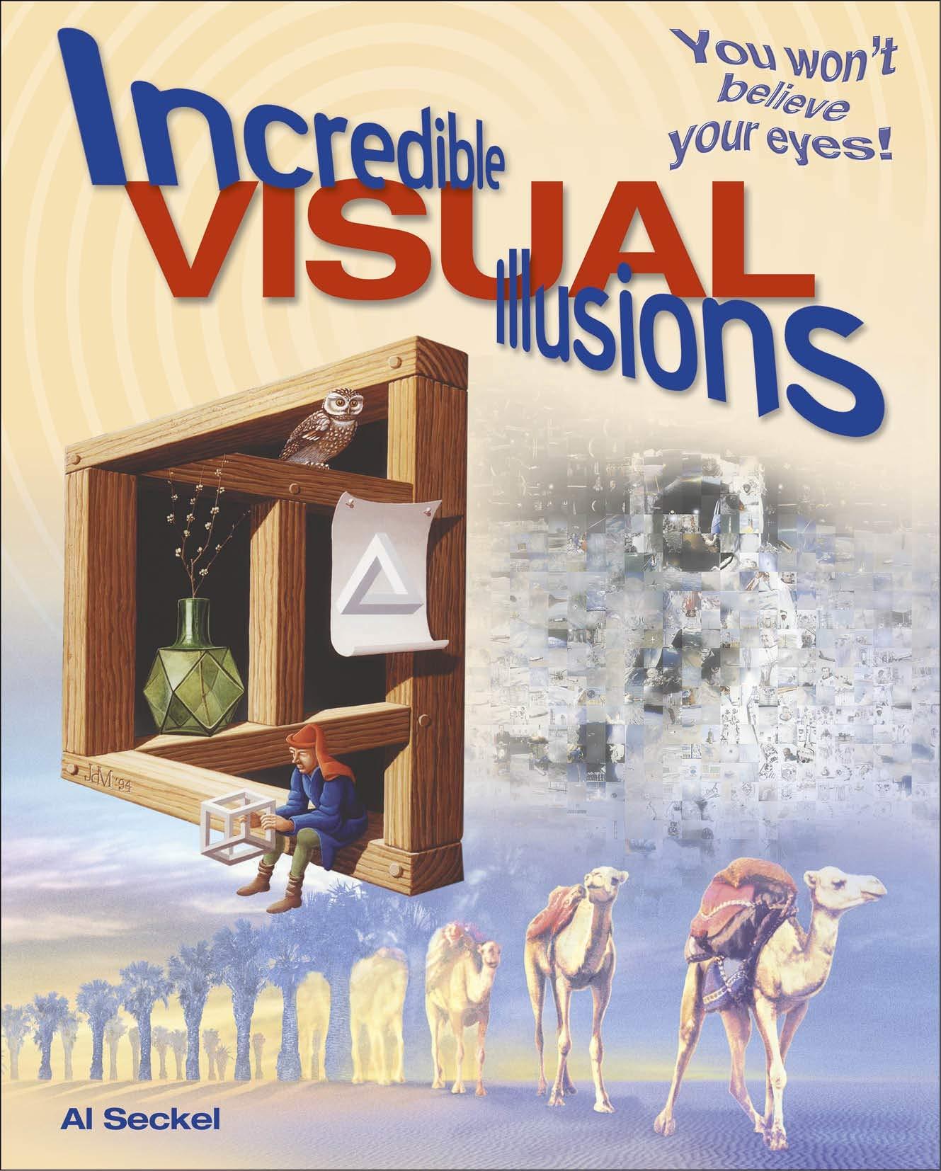 PDF Incredible Visual Illusions: You Won't Believe Your Eyes! by