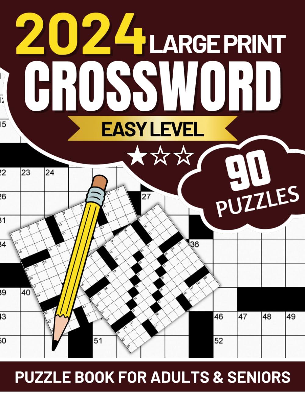 PDF KINDLE DOWNLOAD 2024 Large Print Easy Crossword Puzzle Book For Ad by samowenase Issuu