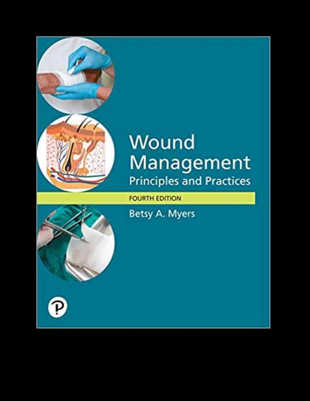 eBook for Wound Management Principles and Practices, 4th Edition By