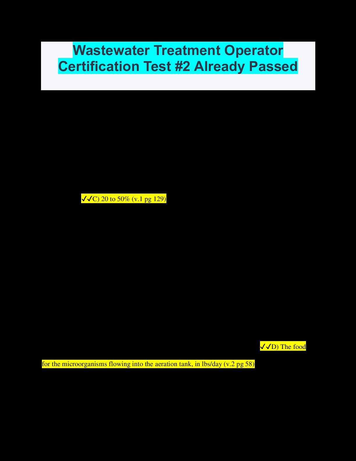 Wastewater Treatment Operator Certification Test 2 Already Passed by