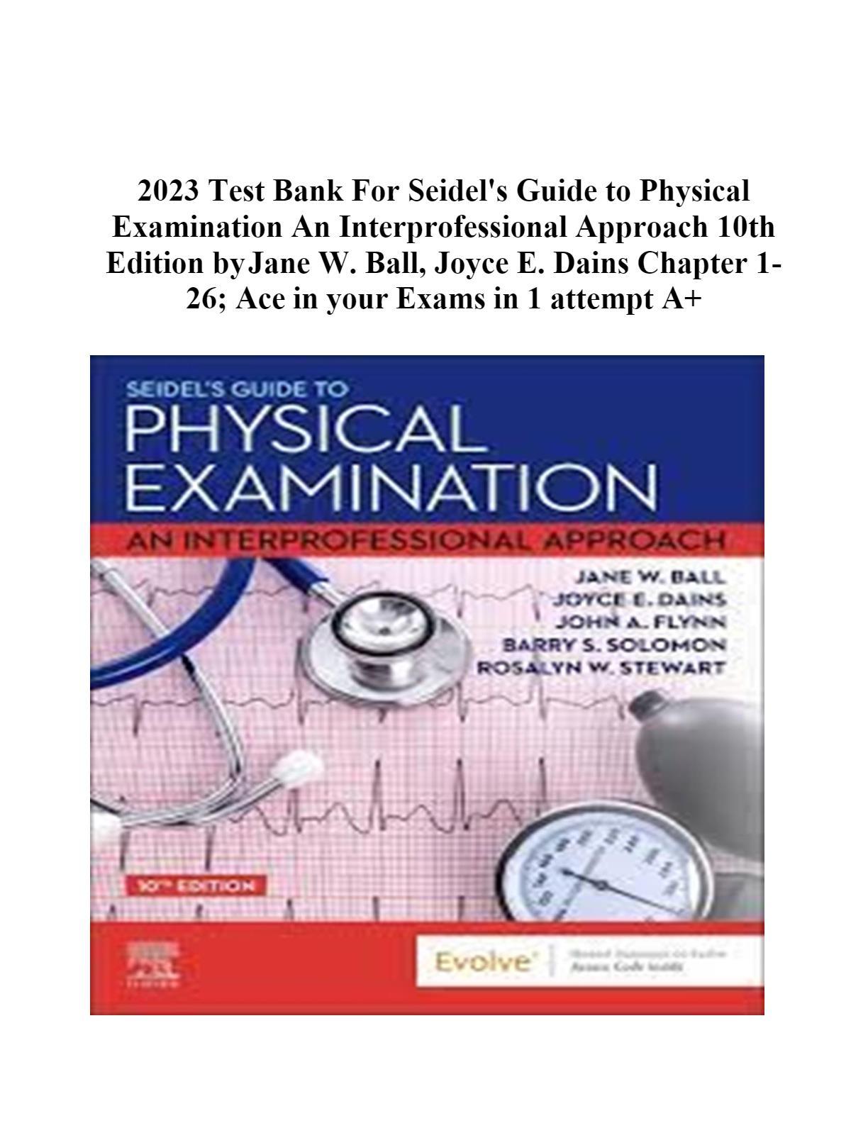 Test Bank For Seidel's Guide to Physical Examination An