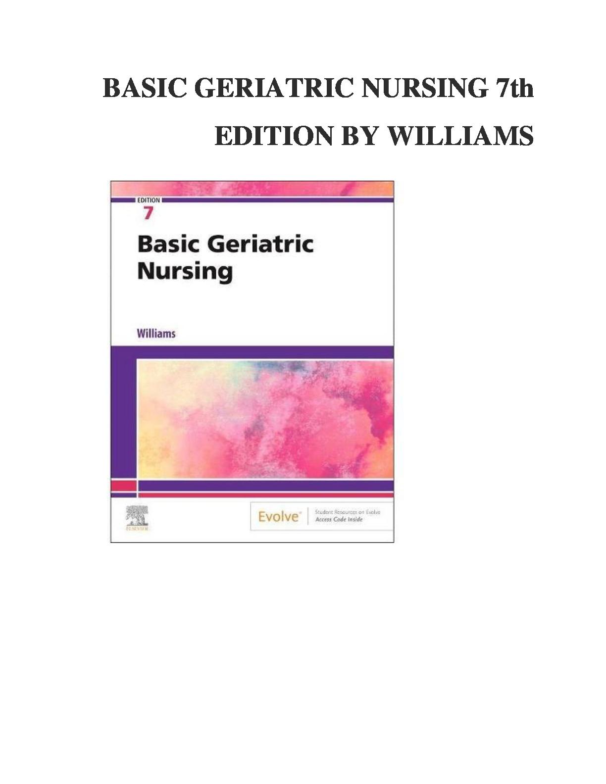 Basic Geriatric Nursing 7th Edition Patricia Williams. All Chapters 1