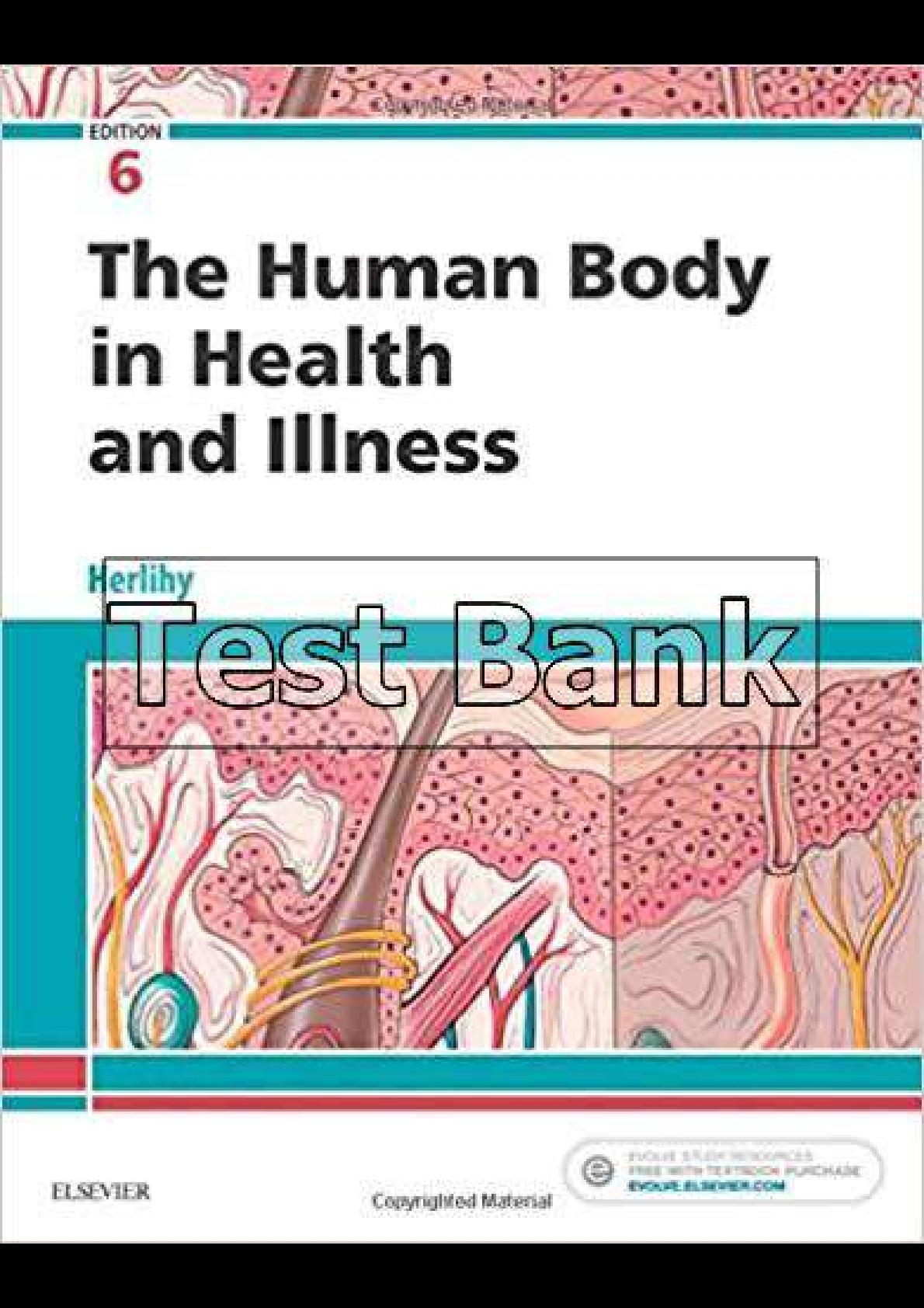 Human Body in Health and Illness 6th Edition Herlihy Test Bank by