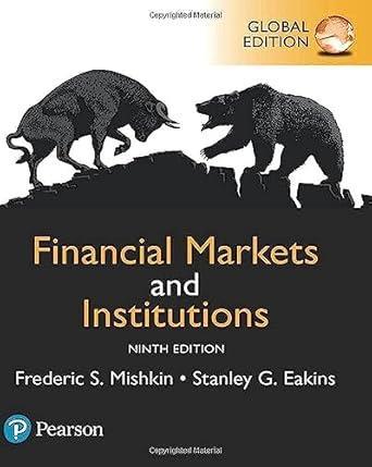 Financial Markets and Institutions 第9版 Financial Markets and Institutions