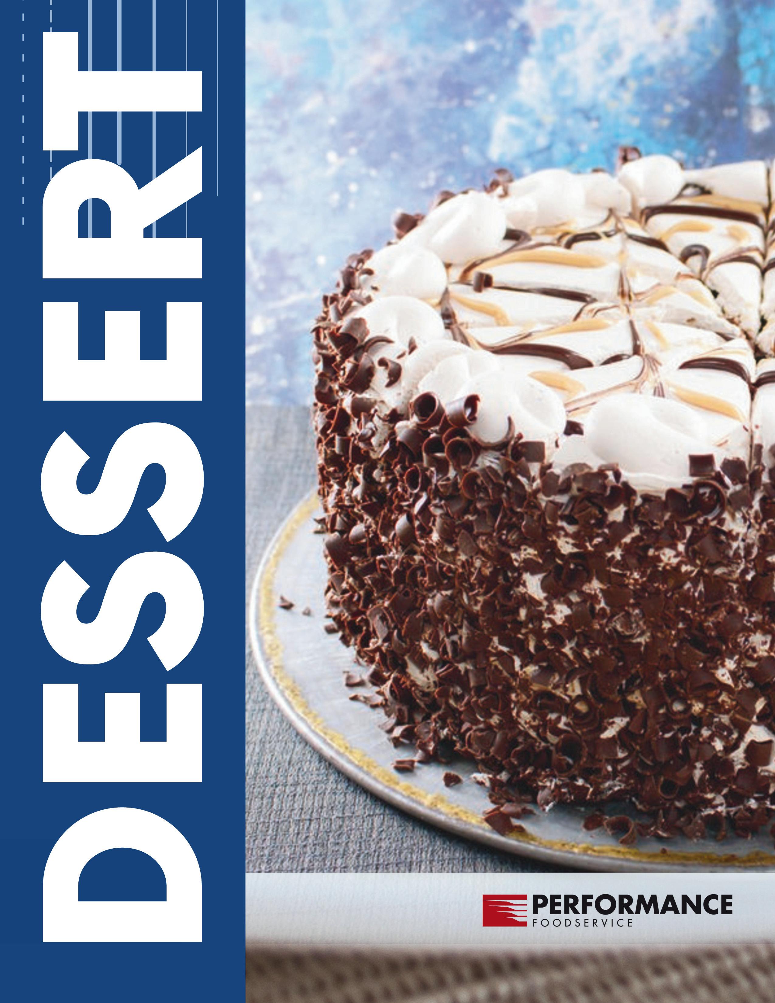 Dessert Catalog by Performance Foodservice Pittsburgh Issuu