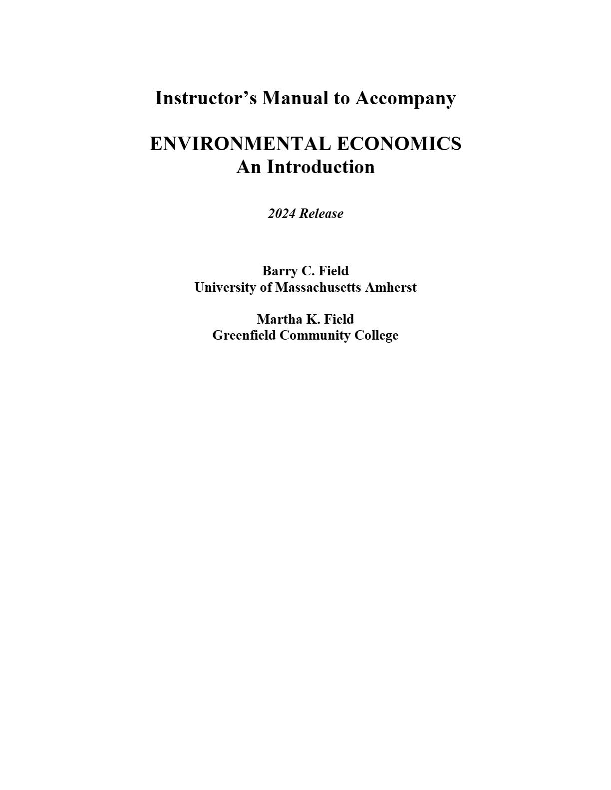 Solution Manual For Environmental Economics, An Introduction 2024