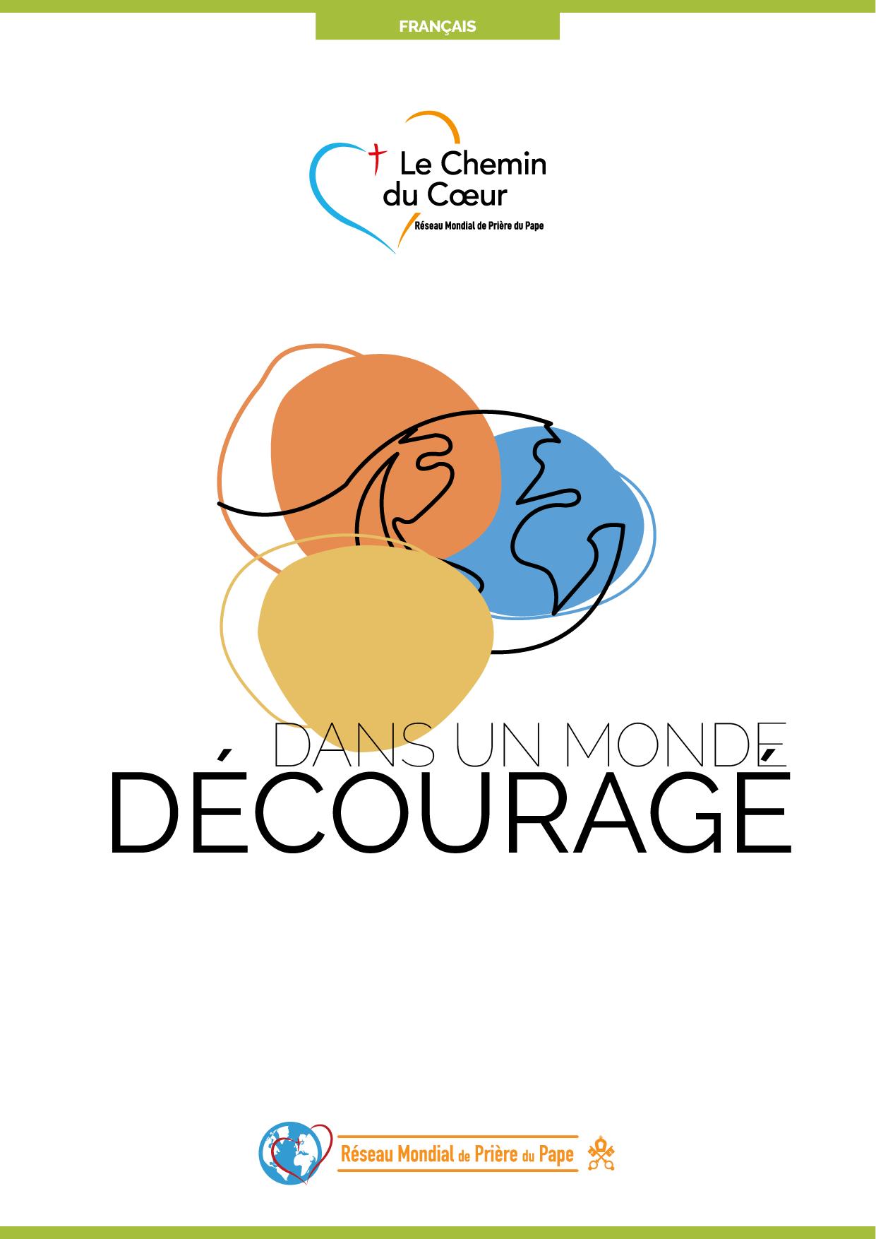 Pas 3 : Dans un monde découragé by Pope's Worldwide Prayer Network -  Vatican - Issuu, image size:1241x1754