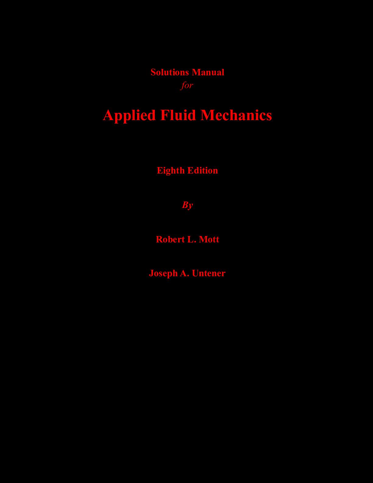 Solutions Manual For Applied Fluid Mechanics 8th Edition By Joseph
