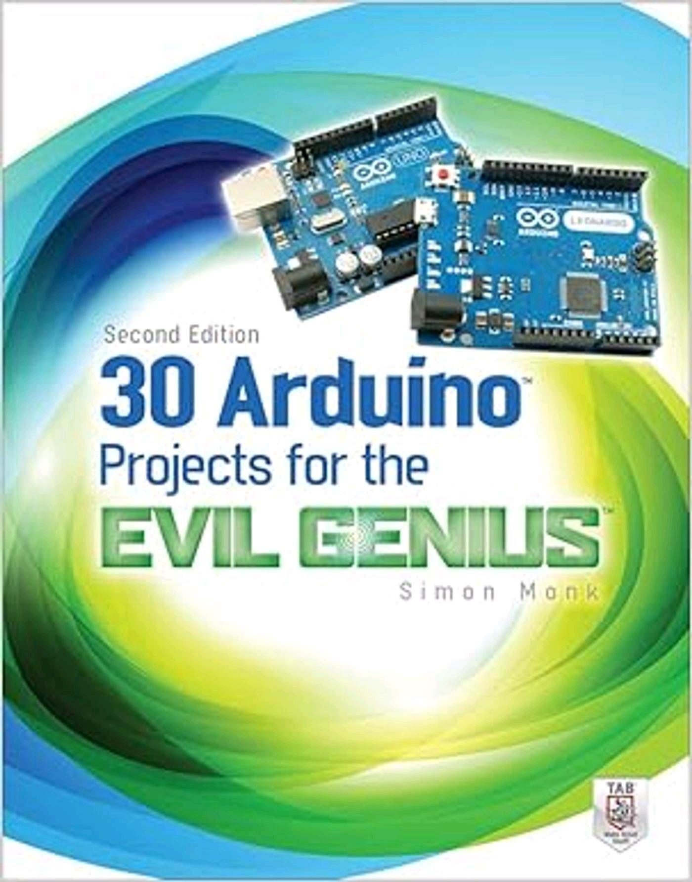 Issuu Arduino Full Ebook 30 Arduino Projects for the Evil Genius, Second Edition by ...