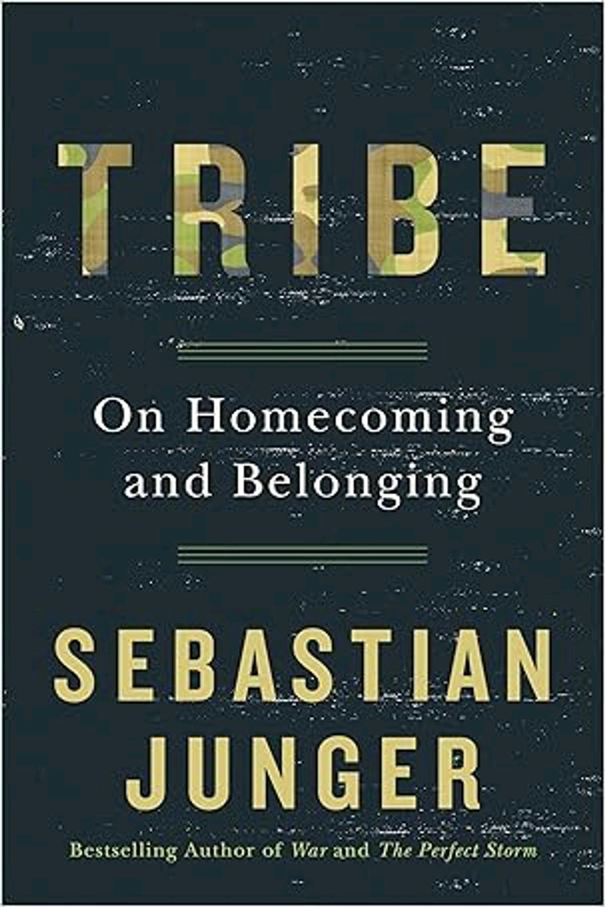 Download Ebook Tribe: On Homecoming and Belonging by Sebastian Junger ...