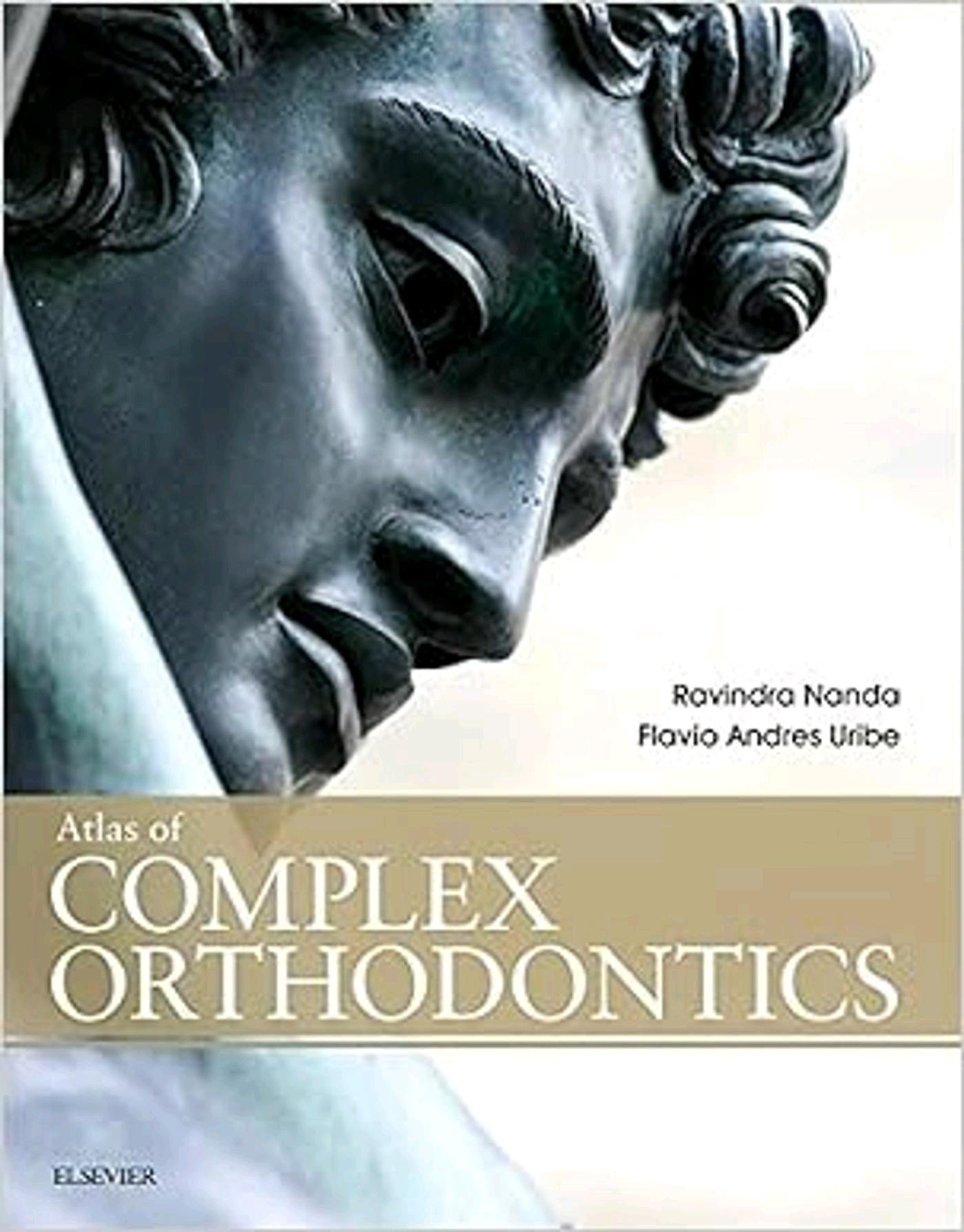 Digital PDF Atlas of Complex Orthodontics by Ravindra Nanda BDS MDS PhD ...
