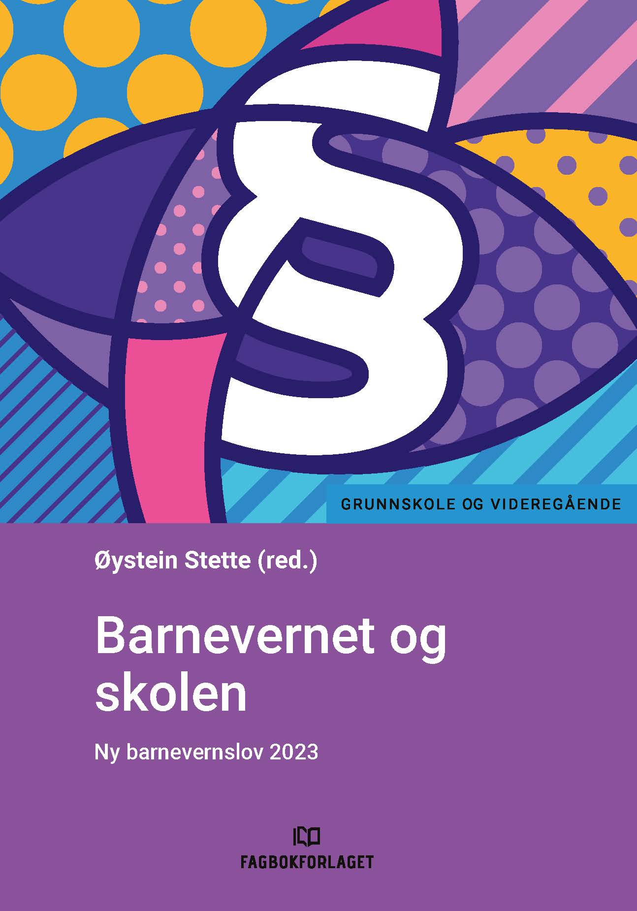 Barnevernet og skolen (9788245046779)