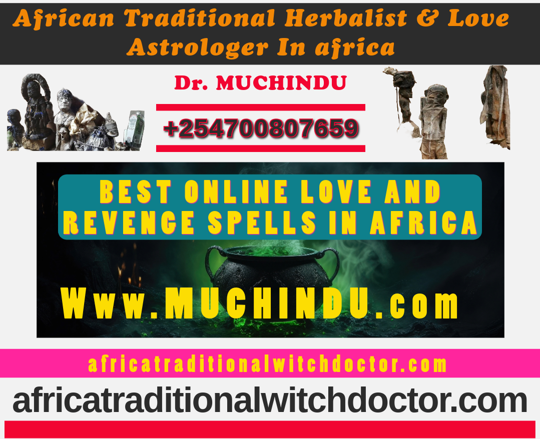 WHO IS A BLACK MAGIC SPECIALIST ASTROLOGER? +254700807659
